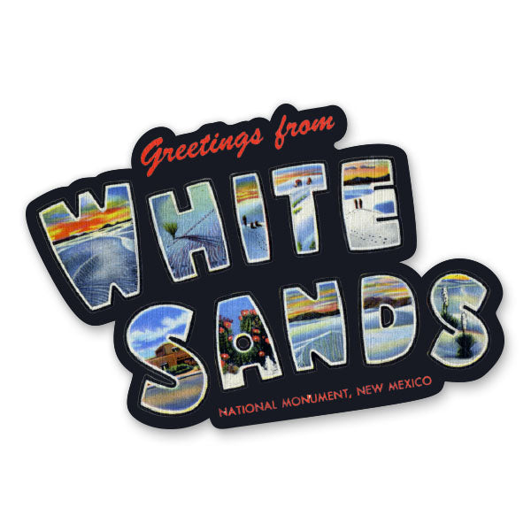 Greetings from White Sands New Mexico Sticker