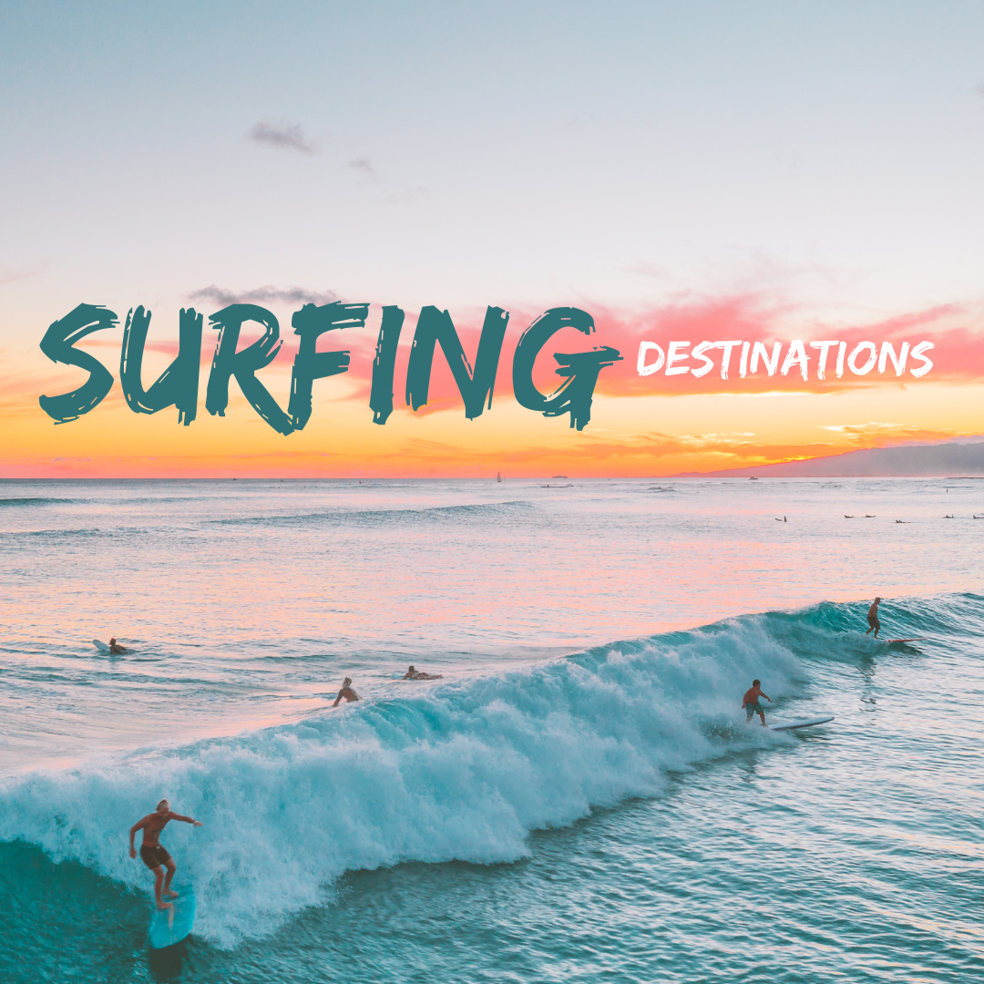 🏄🏻‍♂️ Surfing Destinations