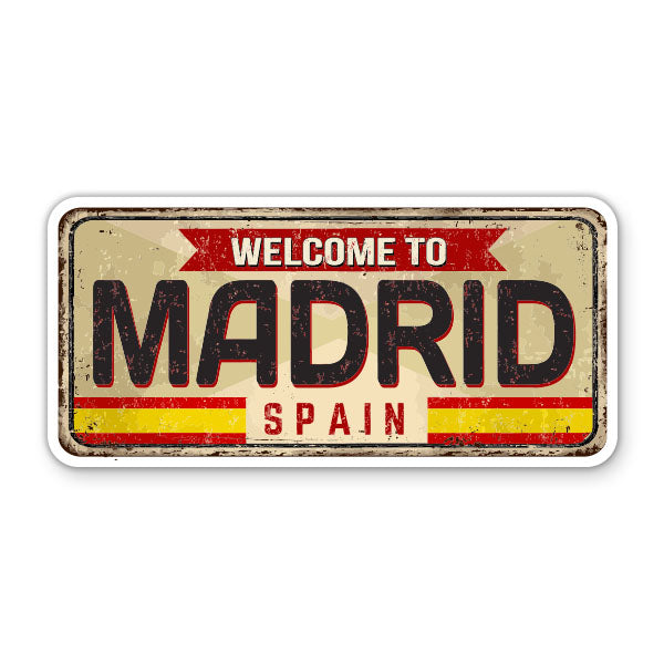 Welcome to Madrid Spain Sticker